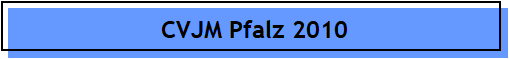 CVJM Pfalz 2010