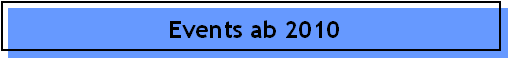 Events ab 2010