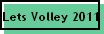 Lets Volley 2011