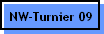 NW-Turnier 09