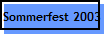 Sommerfest 2003