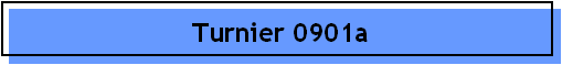 Turnier 0901a