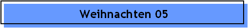 Weihnachten 05