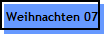 Weihnachten 07
